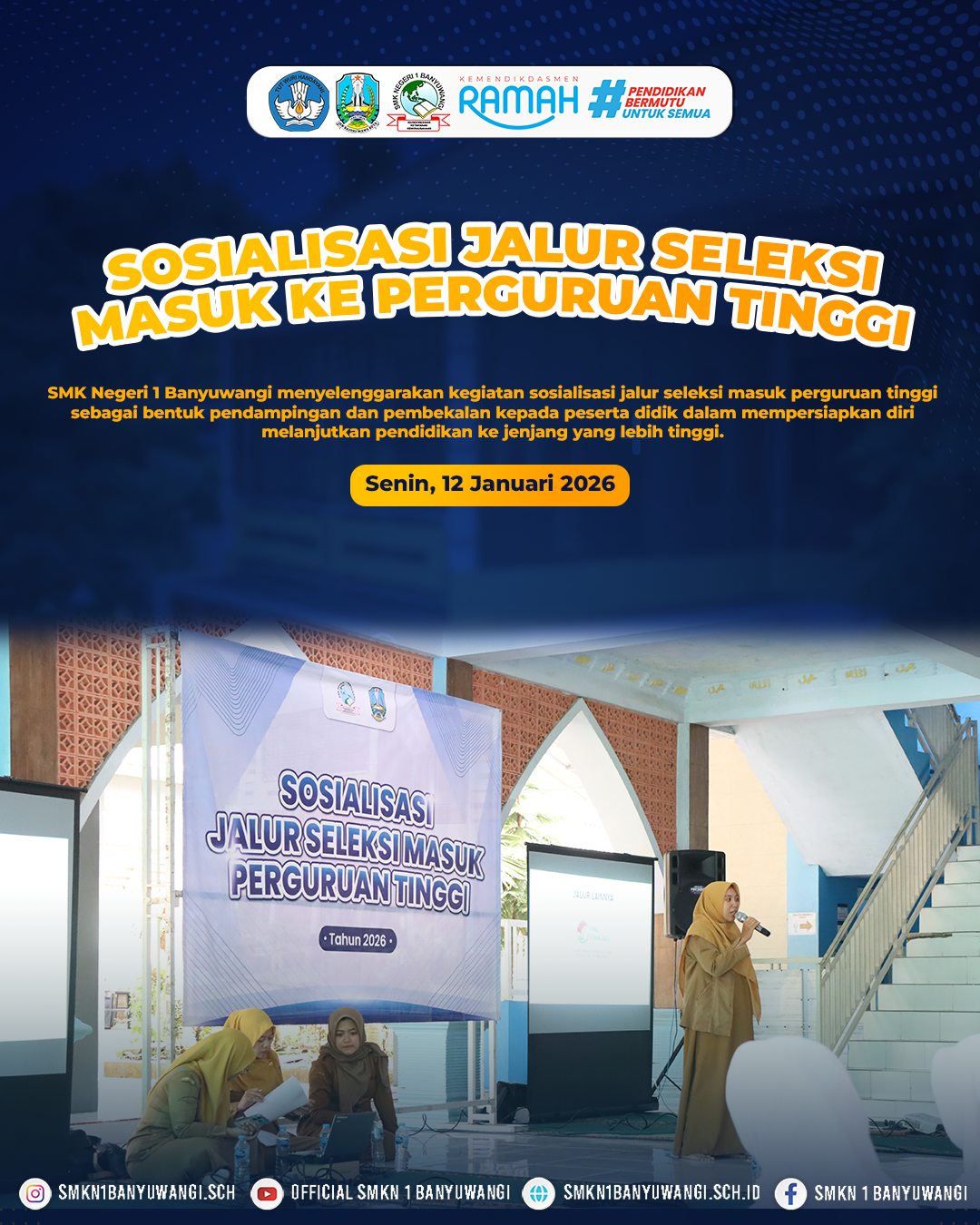 Tim BK SMKN 1 Banyuwangi Gelar Sosialisasi Jalur Seleksi Masuk Perguruan Tinggi